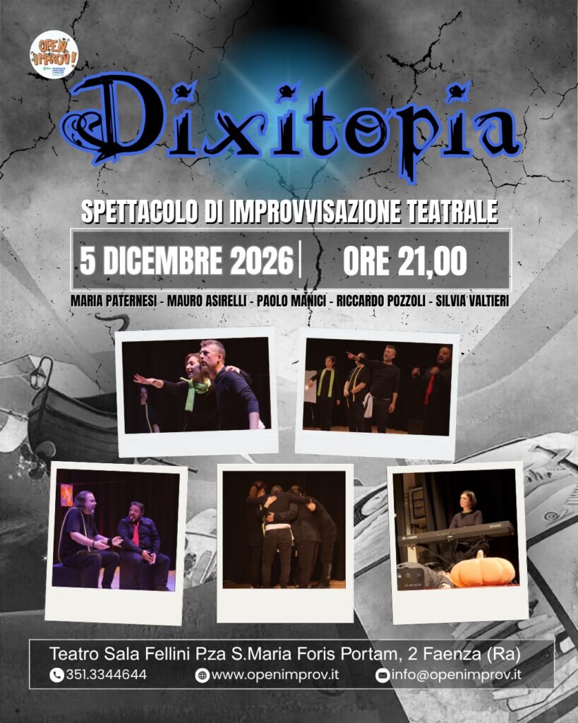 𝐃𝐢𝐱𝐢𝐭𝐨𝐩𝐢𝐚 – Spettacolo di improvvisazione teatrale