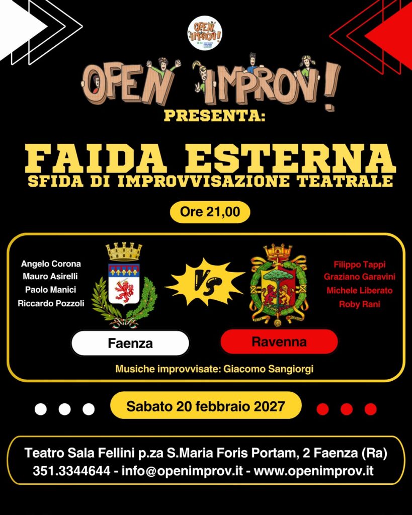 𝐅𝐚𝐢𝐝𝐚 𝐄𝐬𝐭𝐞𝐫𝐧𝐚 – 𝐅𝐚𝐞𝐧𝐳𝐚 𝐯𝐬 𝐑𝐚𝐯𝐞𝐧𝐧𝐚 – Spettacolo di improvvisazione teatrale